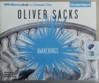 Awakenings written by Oliver Sacks performed by Jonathan Davies and Oliver Sacks on CD (Unabridged)